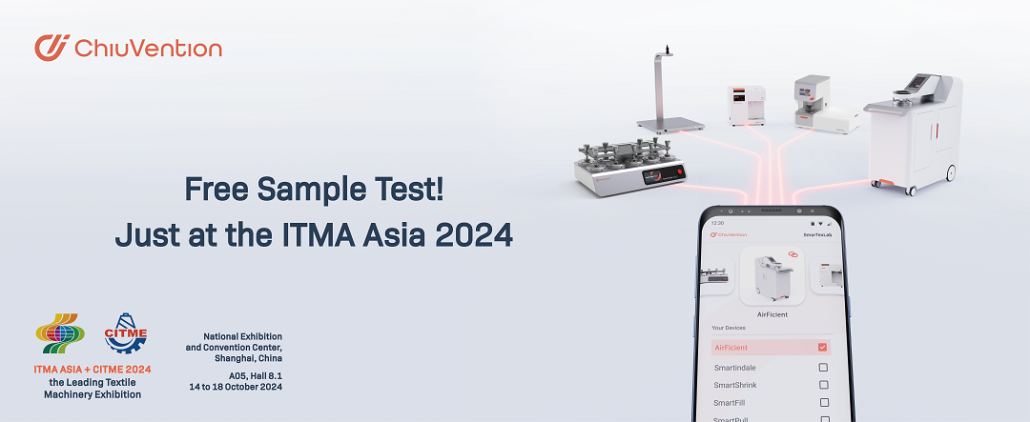 Free sample test with ChiuVention at ITMA AISA 2024